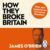 James O’Brien – How They Broke Britain Audiobook