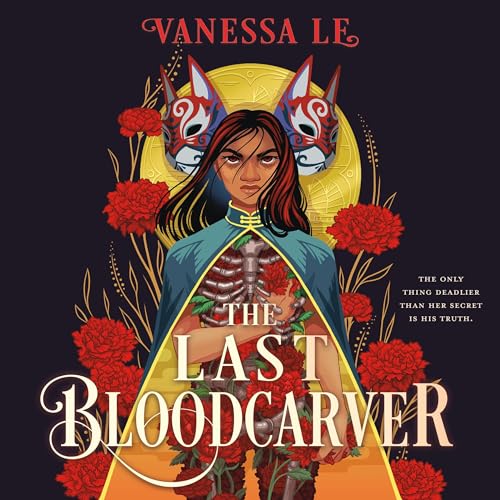 The Last Bloodcarver Audiobook By Vanessa Le Audio Book Free