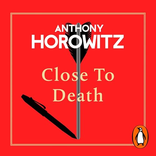 Close to Death Audiobook By Anthony Horowitz Audio Book