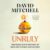 David Mitchell – Unruly Audiobook