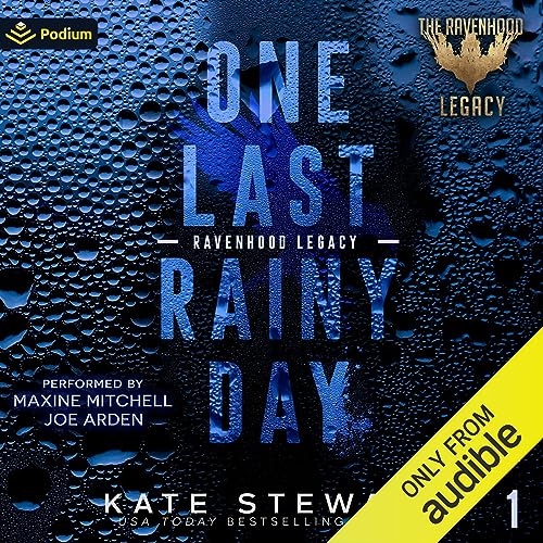One Last Rainy Day: The Legacy of a Prince Audiobook By Kate Stewart Audio Book Free